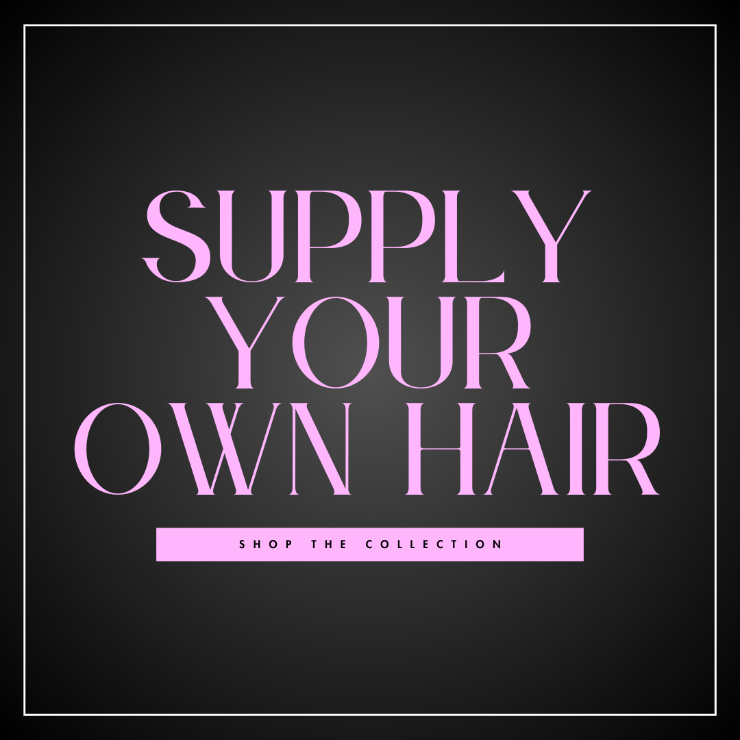 Supply Your Own Wig